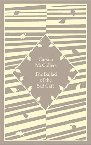 The Ballad of the Sad Cafe: Carson McCullers... By:McCullers, Carson Eur:9,74 Ден2:799
