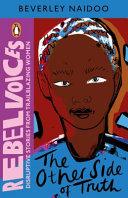 The Other Side of Truth By:Naidoo, Beverley Eur:12,99 Ден2:699