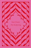 The Awakening By:Chopin, Kate Eur:4,86 Ден2:799