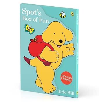 Spot's Box of Fun By:Hill, Eric Eur:12,99 Ден2:1799
