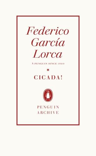 Cicada! By:Lorca, Federico Garcia Eur:4,86 Ден2:499