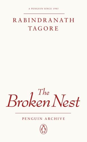 The Broken Nest By:Tagore, Rabindranath Eur:4,86 Ден2:499