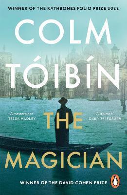 The Magician : Winner of the Rathbones Folio Prize By:Toibin, Colm Eur:12,99  Ден3:799