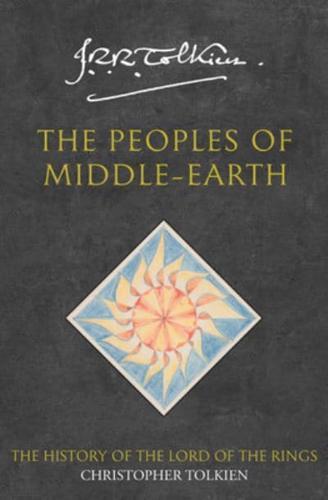 The Peoples of Middle-Earth - The History of Middle-Earth By:Tolkien, Christopher Eur:37,38 Ден2:799