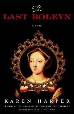 The Last Boleyn By:Harper, Karen Eur:9,74 Ден2:1099