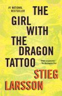 The Girl with the Dragon Tattoo By:Larsson, Stieg Eur:12,99 Ден2:1099