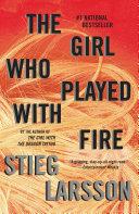 The Girl Who Played with Fire By:Larsson, Stieg Eur:9,74 Ден2:1099