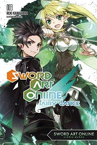 Sword Art Online 3: Fairy Dance (light novel) By:Kawahara, Reki Eur:22,75 Ден2:799