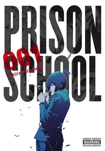 Prison School, Vol. 1 (Volume 1) By:Hiramoto, Akira Eur:12,99 Ден2:1199