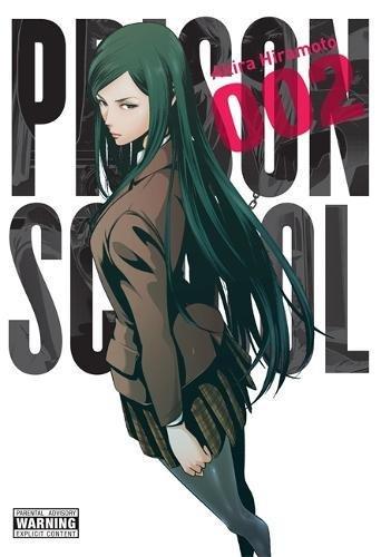 Prison School, Vol. 2 By:Hiramoto, Akira Eur:11,37 Ден2:1199