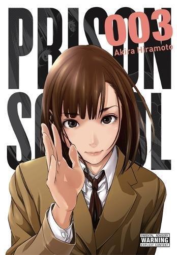 Prison School, Vol. 3: 5701 (Volume 3) By:Hiramoto, Akira Eur:6,49 Ден2:1199
