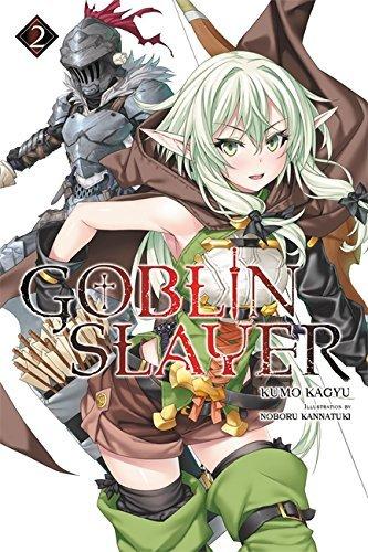 Goblin Slayer, Vol. 2 By:Kagyu, Kumo Eur:9,74 Ден2:899