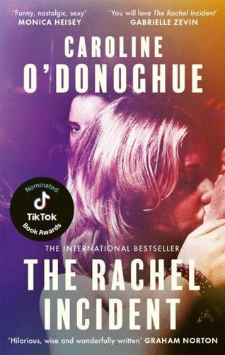 The Rachel Incident By:O'Donoghue, Caroline Eur:47,14 Ден2:799