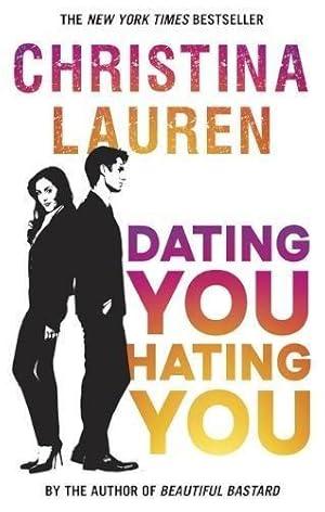 Dating You, Hating You: the perfect ... By:Lauren, Christina Eur:12,99 Ден2:799