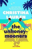 The Unhoneymooners By:Lauren, Christina Eur:12,99 Ден2:799
