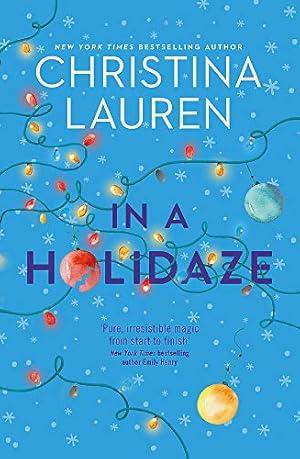 In A Holidaze: Love Actually meets Groundhog... By:Lauren, Christina Eur:11,37 Ден2:699
