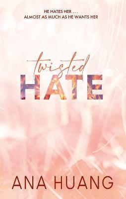 Twisted hate (twisted series) By:Huang, Ana Eur:12,99 Ден2:799