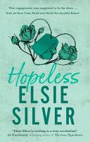 Hopeless By:Silver, Elsie Eur:6,49 Ден2:799