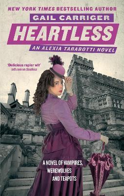 Heartless : Book 4 of The Parasol Protectorate By:Carriger, Gail Eur:19,50 Ден2:699