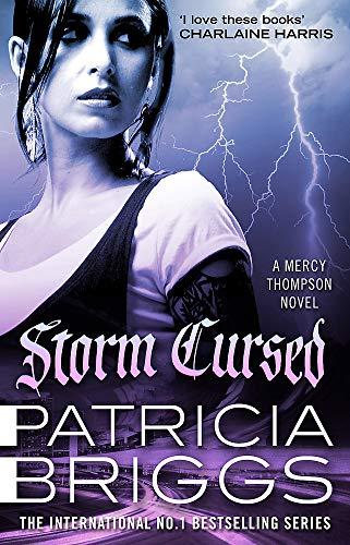 Storm Cursed : Mercy Thompson: Book 11 By:Briggs, Patricia Eur:9,74 Ден2:1099