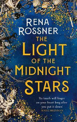 The Light of the Midnight Stars By:Rossner, Rena Eur:11,37 Ден2:699