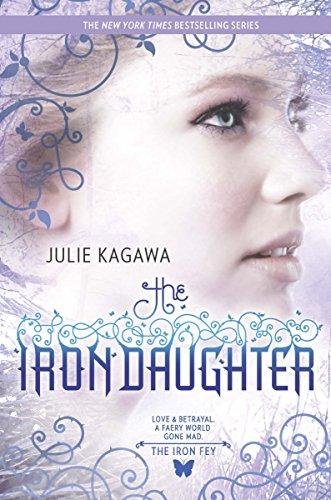 The Iron Daughter By:Kagawa, Julie Eur:17,87 Ден2:599