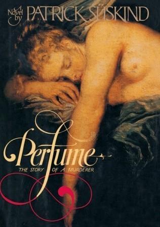 Perfume: The Story of a Murderer By:Suskind, Patrick Eur:11,37 Ден2:1599