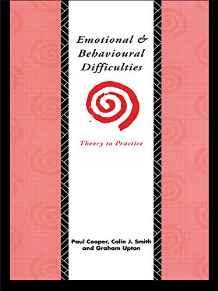 Emotional and Behavioural Difficulties : Theory to Practice By:Cooper, Paul Eur:24,37 Ден1:2799