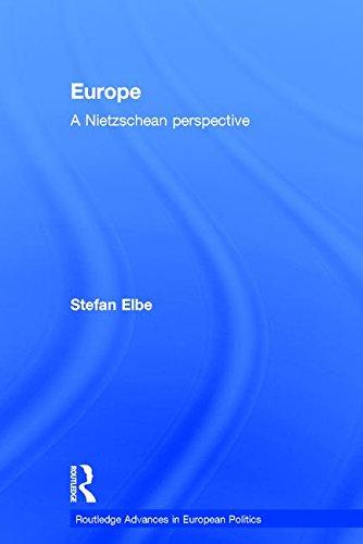 Europe : A Nietzschen Perspective By:Elbe, Stefan Eur:8,11 Ден1:7099