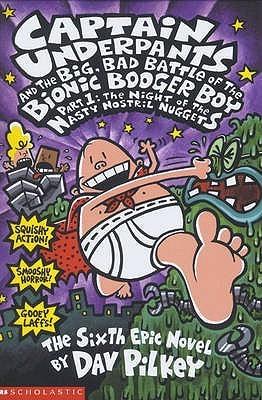The Big@@ Bad Battle of the Bionic Booger Boy Night of the Nasty Nostril Nuggets By:Pilkey, Dav Eur:9,74 Ден2:499