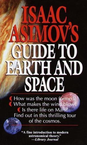 Isaac Asimov's Guide to Earth and Space By:Asimov, Isaac Eur:12,99 Ден1:499