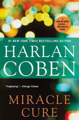 Miracle Cure By:Coben, Harlan Eur:11,37 Ден2:899
