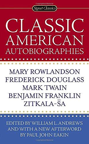 Classic American Autobiographies By:Andrew, William L. Eur:8,11 Ден2:299