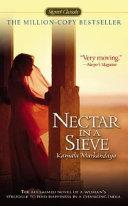 Nectar in a Sieve By:Markandaya, Kamala Eur:12,99 Ден2:299