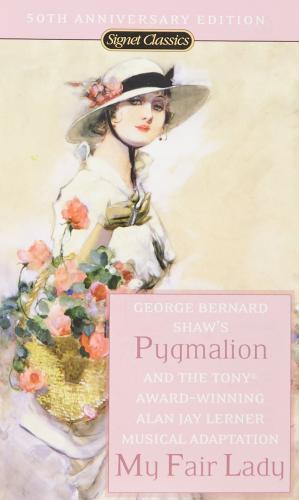 Pygmalion and My Fair Lady (50th Anniversary Edition) By:Shaw, George Bernard Eur:4,86 Ден2:299