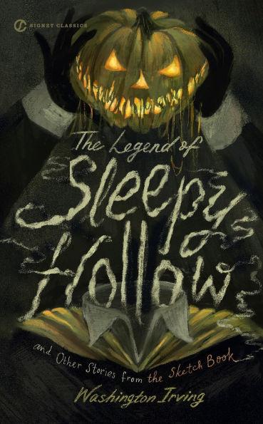 The Legend of Sleepy Hollow and Other Stories From the Sketch Book By:Irving, Washington Eur:12,99 Ден2:499
