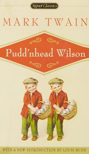 Pudd'nhead Wilson By:Twain, Mark Eur:4,86 Ден2:299