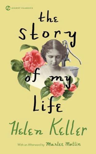 The Story of My Life By:Keller, Helen Eur:4,86 Ден2:299
