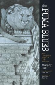 The Puma Blues: The Complete Saga in One Volume By:Murphy, Stephen Eur:16,24 Ден2:1699