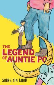 The Legend of Auntie Po By:Khor, Shing Yin Eur:12,99 Ден2:699
