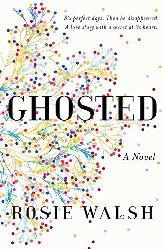 Ghosted By:Walsh, Rosie Eur:17,87 Ден2:699
