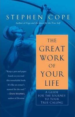 The Great Work Of Your Life By:Cope, Stephen Eur:16,24 Ден2:999