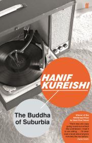 The Buddha Of Suburbia By:Kureishi, Hanif Eur:14,62 Ден2:699