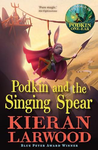 Faber Faber Podkin and the Singing Spear The seventh in The World of Podkin One-Ear series. By:Larwood, Kieran Eur:8,11 Ден1:599