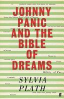Johnny Panic and the Bible of Dreams By:Plath, Sylvia Eur:48,76 Ден2:799