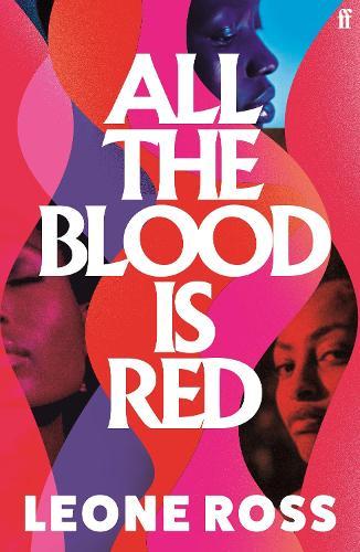 All the Blood is Red By:Ross, Leone Eur:11,37 Ден2:699
