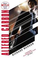 Altered Carbon By:Morgan, Richard Eur:22,75 Ден2:799