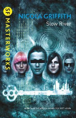 Slow River By:Griffith, Nicola Eur:9,74 Ден2:799