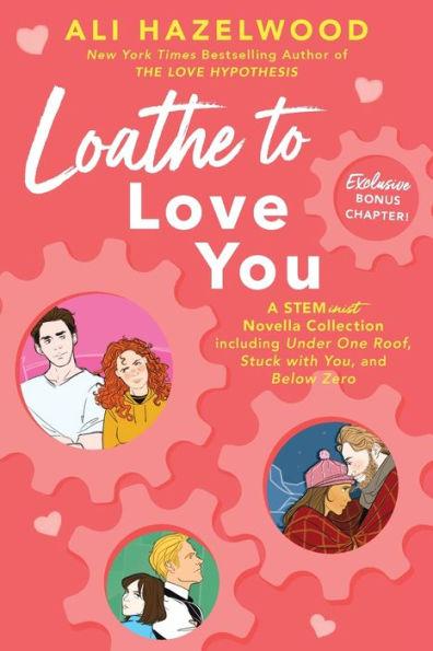 Loathe to Love You By:Hazelwood, Ali Eur:12,99 Ден2:899