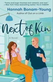 Next of Kin By:Bonam-Young, Hannah Eur:16,24 Ден2:699